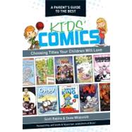 A Parent's Guide to the Best Kid's Comics