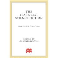 The Year's Best Science Fiction: Third Annual Collection