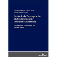Deutsch als Zweitsprache als Studienfach fuer Lehramtsstudierende
