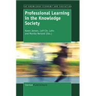 Professional Learning in the Knowledge Society