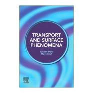 Transport and Surface Phenomena