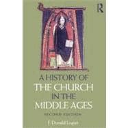 A History of the Church in the Middle Ages