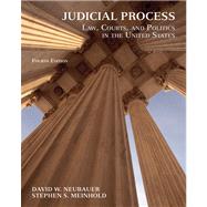 Judicial Process Law, Courts, and Politics in the United States