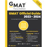 GMAT Official Guide 2023-2024, Focus Edition Includes Book + Online Question Bank + Digital Flashcards + Mobile App