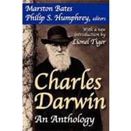 Charles Darwin: An Anthology