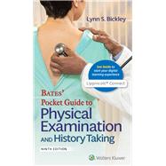 Bates' Pocket Guide to Physical Examination and History Taking 9e Lippincott Connect Print Book and Digital Access Card Package