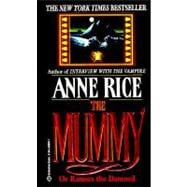 The Mummy or Ramses the Damned A Novel
