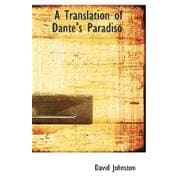 A Translation of Dante's Paradiso
