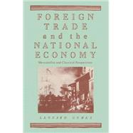 Foreign Trade and the National Economy