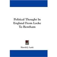 Political Thought in England from Locke to Bentham