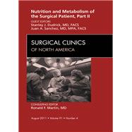 Nutrition and Metabolism of the Surgical Patient
