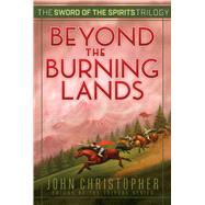 Beyond the Burning Lands