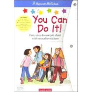 You Can Do It!: Fun, Easy-To-Use Job Chart With Reusable Stickers