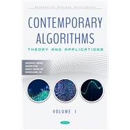 Contemporary Algorithms: Theory and Applications. Volume I