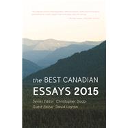 The Best Canadian Essays 2015