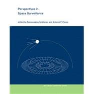 Perspectives in Space Surveillance book cover, ISBN 9780262549950