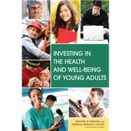 Investing in the Health and Well-being of Young Adults