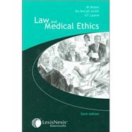 Law And Medical Ethics
