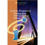 Juvenile Justice Current Perspectives from InfoTrac College Edition