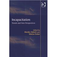 Incapacitation: Trends and New Perspectives