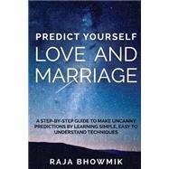 Predict Yourself - Love and Marriage