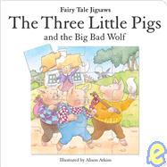 Three Little Pigs and Big Bad Wolf