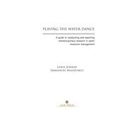 Playing the Water Dance