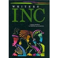 Writer's Inc. A Student Handbook for Writing and Learning: Student Edition Handbook Grades 9 - 12