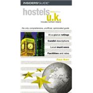 Hostels U.K., 3rd; The Only Comprehensive, Unofficial, Opinionated Guide