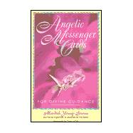 Angelic Messenger Cards A Divination System for Self-Discovery