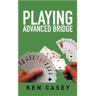 Playing Advanced Bridge