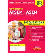 Concours ATSEM et ASEM - Catégorie C - 180 questions pour réussir l'oral