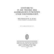 Einführung in Die Theorie Der Algebraischen Funktionen Einer Veränderlichen