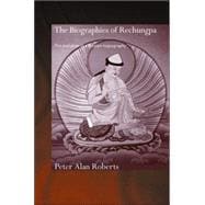 The Biographies of Rechungpa: The Evolution of a Tibetan Hagiography