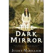 The Dark Mirror Book One of the Bridei Chronicles