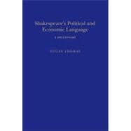 Shakespeare's Political and Economic Language