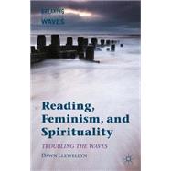 Reading, Feminism, and Spirituality Troubling the Waves