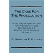 The Case for the Prosecution
