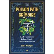 The Poison Path Grimoire