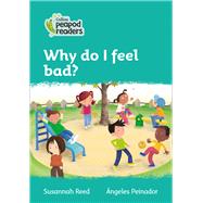 Collins Peapod Readers – Level 3 – Why do I feel bad?