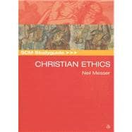 Scm Study Guide to Christian Ethics