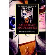 The Cambridge Companion to American Modernism