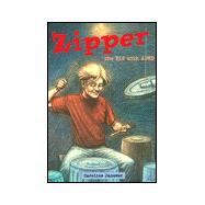 Zipper: The Kid With Adhd