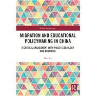 Migration and Educational Policymaking in China