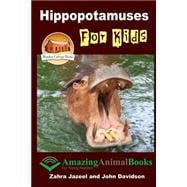Hippopotamuses for Kids