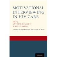 Motivational Interviewing in HIV Care