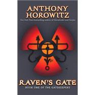 The Gatekeepers #1: Raven's Gate Raven's Gate