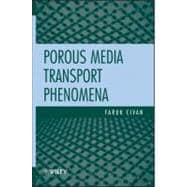 Porous Media Transport Phenomena