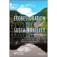 Ecorestoration for Sustainability