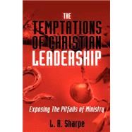 The Temptations of Christian Leadership